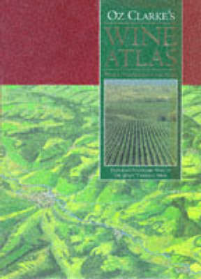 Book cover for Oz Clarke's Wine Atlas