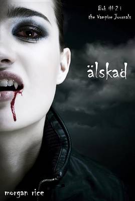 Book cover for Alskad (BOK #2 I the Vampire Journals)