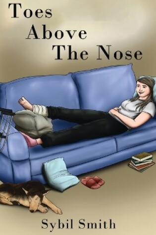 Cover of Toes Above the Nose