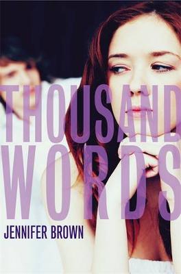 Thousand Words by Jennifer Brown