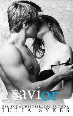 Savior by Julia Sykes