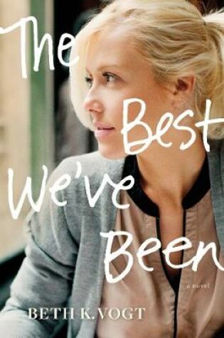 Cover of Best We've Been, The