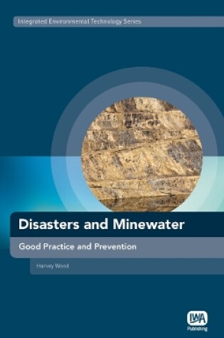 Cover of Disasters and Minewater