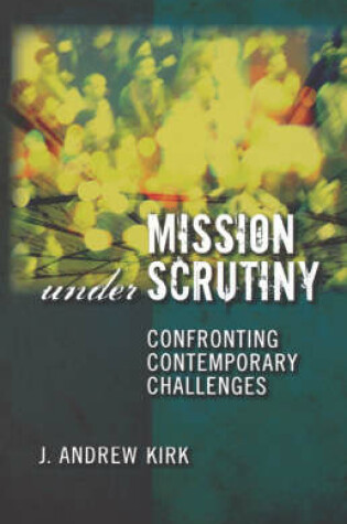 Cover of Mission Under Scrutiny