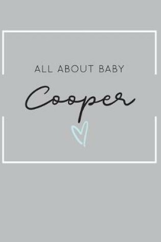 Cover of All About Baby Cooper