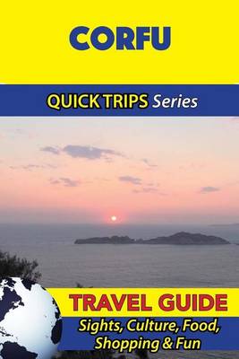 Book cover for Corfu Travel Guide (Quick Trips Series)