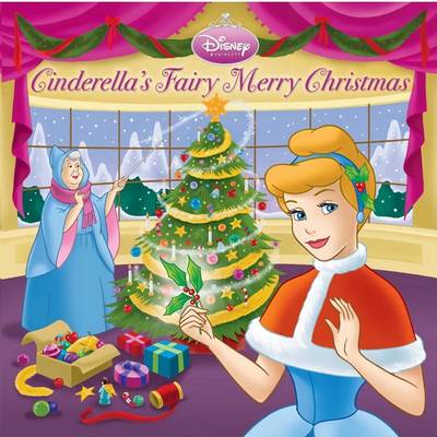 Book cover for Cinderella's Fairy Merry Christmas (Disney Princess)