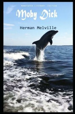 Cover of Moby Dick By Herman Melville Illustrated Novel