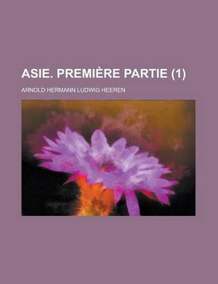 Book cover for Asie. Premiere Partie (1)