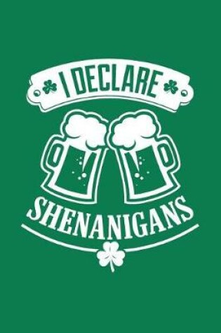 Cover of I Declare Shenanigans