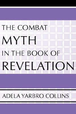 Book cover for Combat Myth in the Book of Revelation