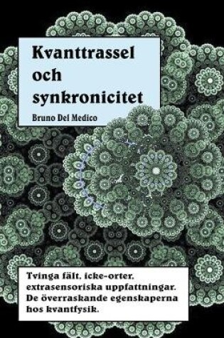 Cover of Kvanttrassel och synkronicitet