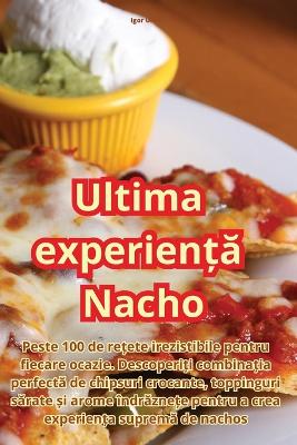 Cover of Ultima experiență Nacho