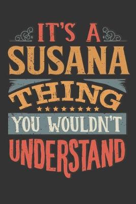 Book cover for Its A Susana Thing You Wouldnt Understand