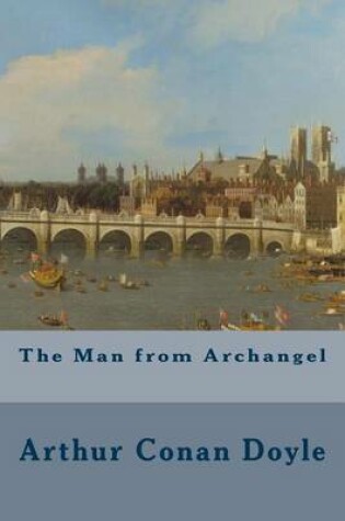 Cover of The Man from Archangel