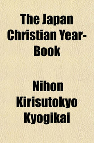 Cover of The Japan Christian Year-Book