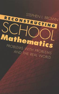 Cover of Reconstructing School Mathematics