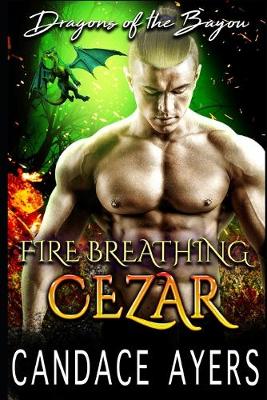 Cover of Fire Breathing Cezar