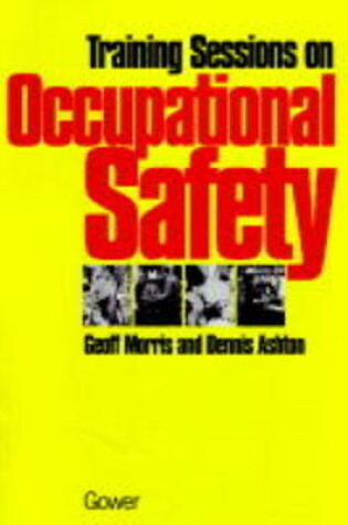 Cover of Training Sessions on Occupational Safety