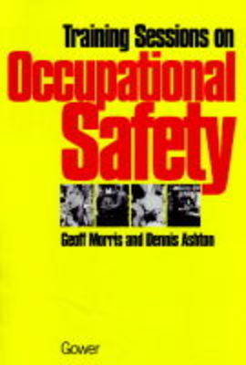 Book cover for Training Sessions on Occupational Safety