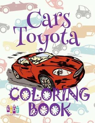 Book cover for &#9996; Cars Toyota &#9998; Coloring Book &#9998;