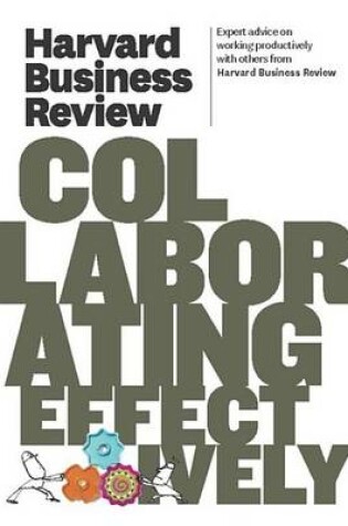 Cover of Harvard Business Review on Collaborating Effectively