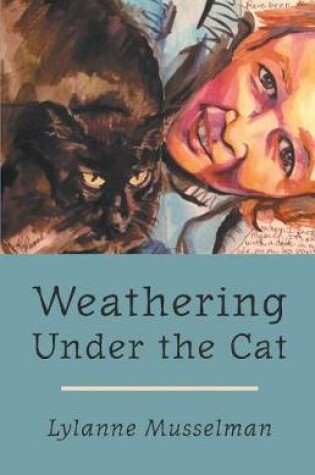 Cover of Weathering Under the Cat