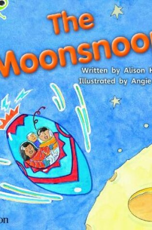 Cover of Bug Club Phonics - Phase 5 Unit 18: The Moonsnoop