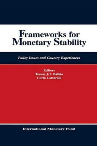 Cover of Frameworks for Monetary Stability