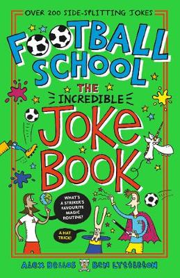 Book cover for Football School: The Incredible Joke Book