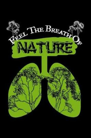 Cover of Feel the Breath of Nature