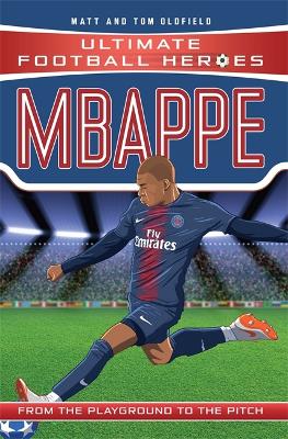 Cover of Mbappe (Ultimate Football Heroes - the No. 1 football series)