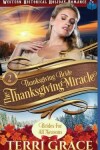 Book cover for Thanksgiving Bride - Thanksgiving Miracle