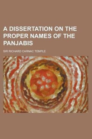 Cover of A Dissertation on the Proper Names of the Panjabis