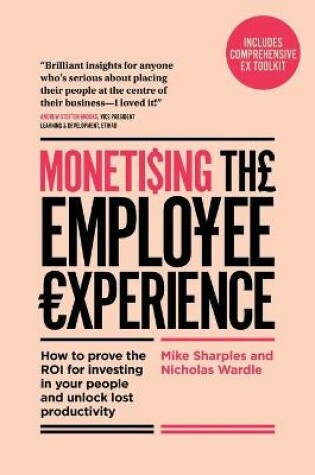 Cover of Monetising The Employee Experience