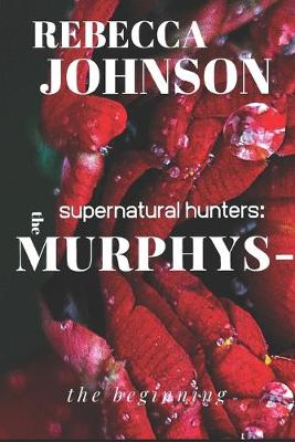 Book cover for The Murphys-Supernatural Hunters