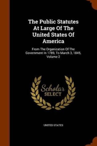 Cover of The Public Statutes at Large of the United States of America