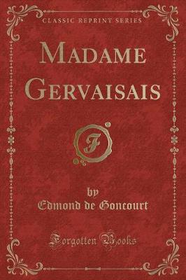 Book cover for Madame Gervaisais (Classic Reprint)