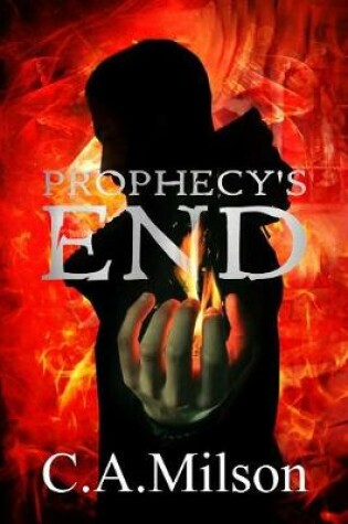 Cover of Prophecy's End