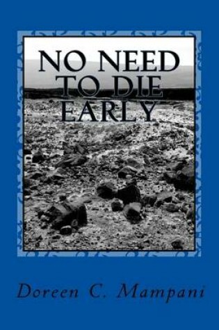 Cover of No Need to Die Early