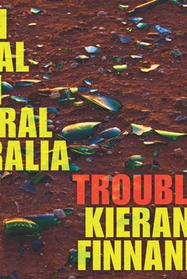 Cover of Trouble: On Trial in Central Australia
