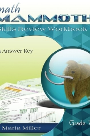 Cover of Math Mammoth Grade 7 Skills Review Workbook Answer Key