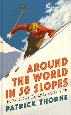 Book cover for Around The World in 50 Slopes