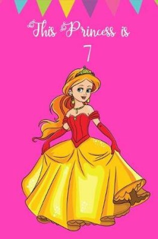 Cover of This Princess is 7