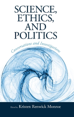 Book cover for Science, Ethics, and Politics