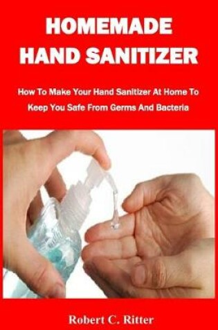 Cover of Homemade Hand Sanitizer