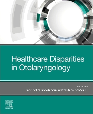 Cover of Healthcare Disparities in Otolaryngology