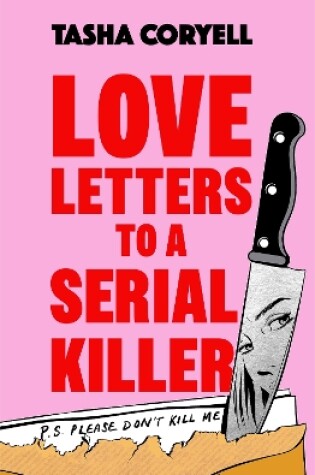 Cover of Love Letters to a Serial Killer