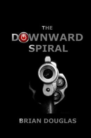 Cover of The Downward Spiral