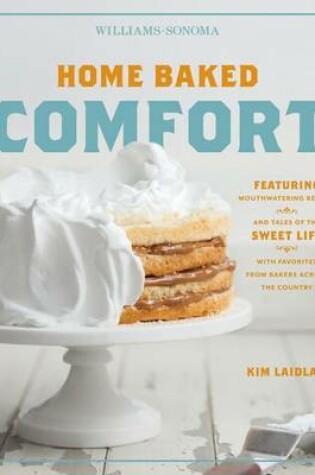Cover of Home Baked Comfort (Williams-Sonoma)